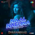 Naal Nachna (From Dhurandhar) - Shashwat Sachdev.mp4 Naal Nachna (From Dhurandhar) - Shashwat Sachdev.mp4